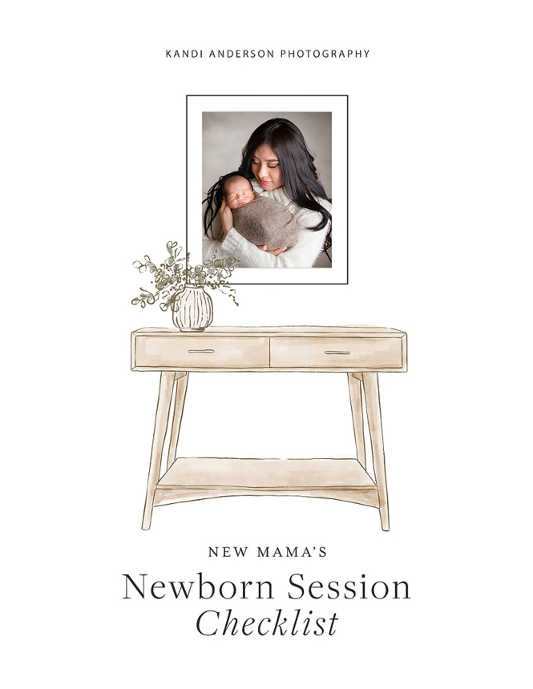 Newborn Photo Session checklist
